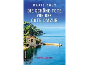 9783839205815 - Die schöne Tote von der Côte dAzur - Marie Doux Kartoniert (TB)