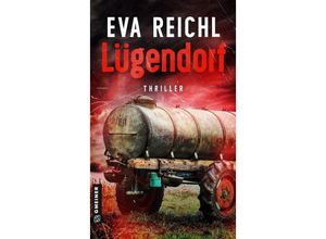 9783839206287 - Lügendorf - Eva Reichl Kartoniert (TB)