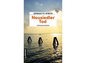 9783839206331 - Neusiedler Tod - Bernadette Németh Kartoniert (TB)