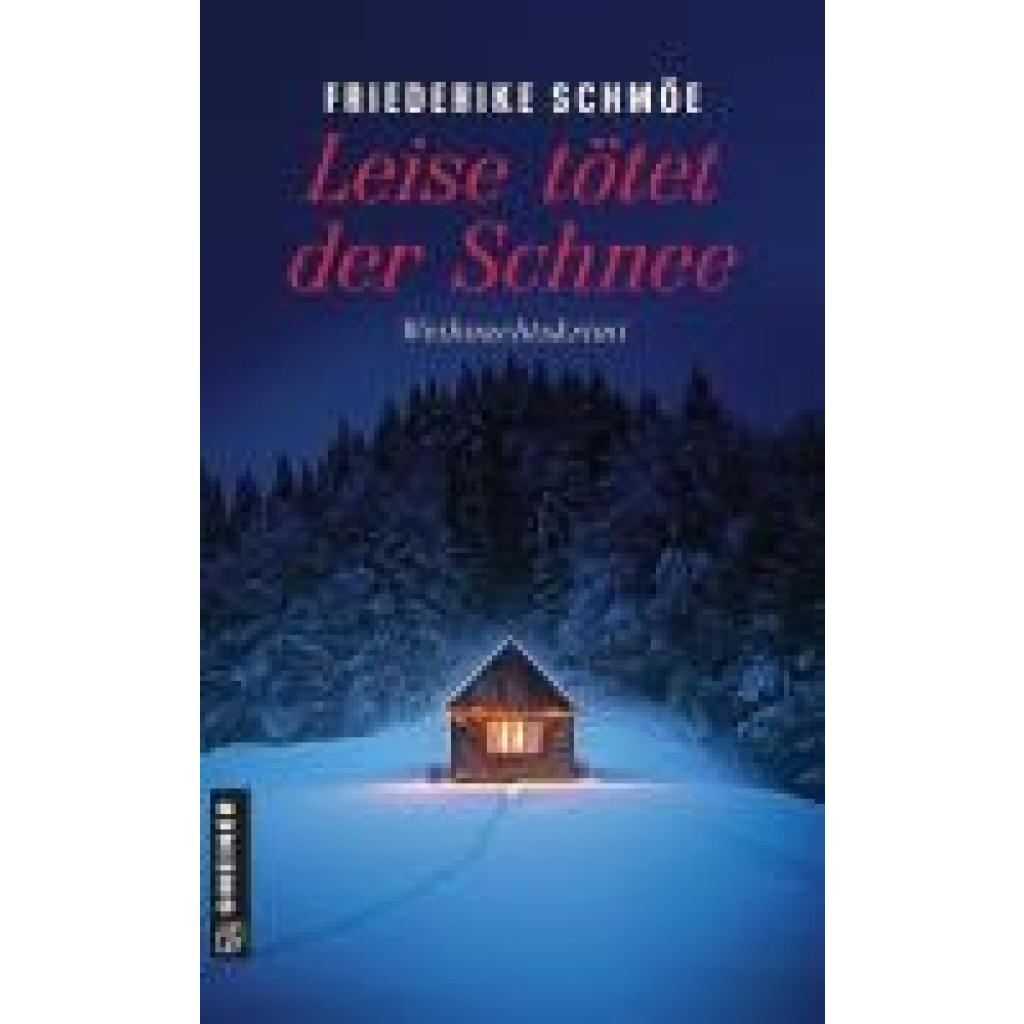 9783839207093 - Schmöe Friederike Leise tötet der Schnee