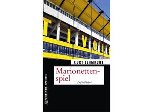 9783839222317 - Marionettenspiel - Kurt Lehmkuhl Kartoniert (TB)