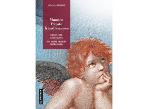 9783839229453 - Mumien Päpste Künstlerinnen - Michael Brunner Gebunden