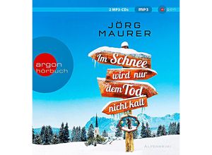 9783839816554 - Im Schnee wird nur dem Tod nicht kalt 2 MP3-CDs - Jörg Maurer (Hörbuch)