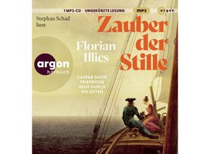 9783839820735 - Zauber der Stille1 Audio-CD 1 MP3 - Florian Illies (Hörbuch)