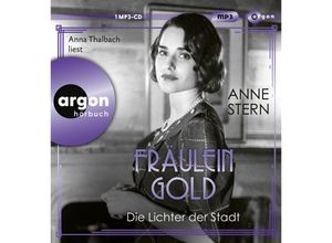 9783839820759 - Fräulein Gold - 6 - Die Lichter der Stadt - Anne Stern (Hörbuch)