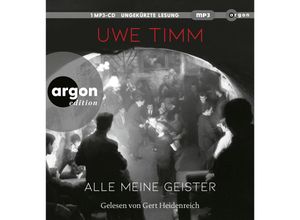 9783839820797 - Alle meine Geister1 Audio-CD 1 MP3 - Uwe Timm (Hörbuch)