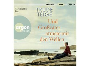 9783839821190 - Und Großvater atmete mit den Wellen1 Audio-CD 1 MP3 - Trude Teige (Hörbuch)