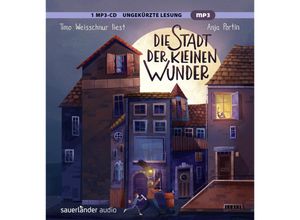 9783839844267 - Die Stadt der kleinen Wunder1 Audio-CD 1 MP3 - Anja Portin (Hörbuch)