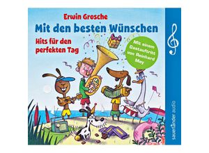 9783839849064 - Sauerländer audio - Mit den besten Wünschen1 Audio-CD - Mit den besten Wünschen (Hörbuch)