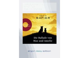 9783839853214 - Die Ballade von Max und Amelie (DAISY Edition) (DAISY-Format)1 Audio-CD 1 MP3 - David Safier (Hörbuch)