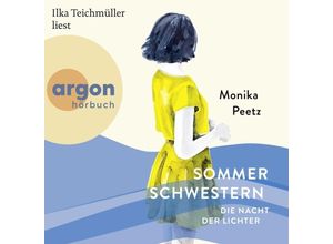 9783839897607 - Die Nacht der Lichter - Die Sommerschwestern1 Audio-CD 1 MP3 - Monika Peetz (Hörbuch)