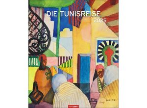 9783839900826 - Die Tunisreise Edition Kalender 2025