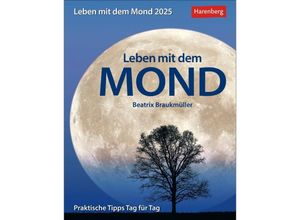 9783840033889 - Leben mit dem Mond Tagesabreißkalender 2025 - Praktische Tipps Tag für Tag