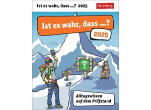 9783840033933 - Ist es wahr dass ? Tagesabreißkalender 2025 - Alltagswissen auf dem Prüfstand