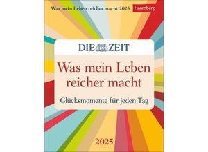 9783840034169 - Was mein Leben reicher macht Tagesabreißkalender 2025 - Glücksmomente für jeden Tag