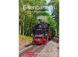 9783840034220 - Eisenbahnen Wochenplaner 2025 - 53 Blatt mit Zitaten und Wochenchronik