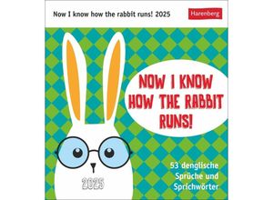 9783840034299 - Bildkalender 3309989 Now i know how the Rabbit runs! 1 Woche   1 Seite 16x175cm 2025 9783840034299 Harenberg