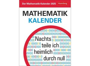 9783840034466 - Der Mathematik-Kalender Tagesabreißkalender 2025 - Nachts teile ich heimlich durch Null