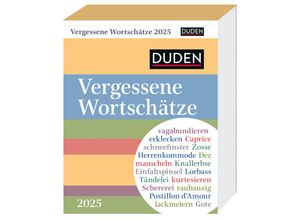 9783840034473 - Duden Vergessene Wortschätze Tagesabreißkalender 2025