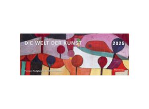 9783840034664 - Die Welt der Kunst Premium-Tischplaner 2025 - Wochenkalender mit 53 Meisterwerken