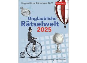 9783840034893 - Unglaubliche Rätselwelt Tagesabreißkalender 2025 - Technik Forschung Abenteuer