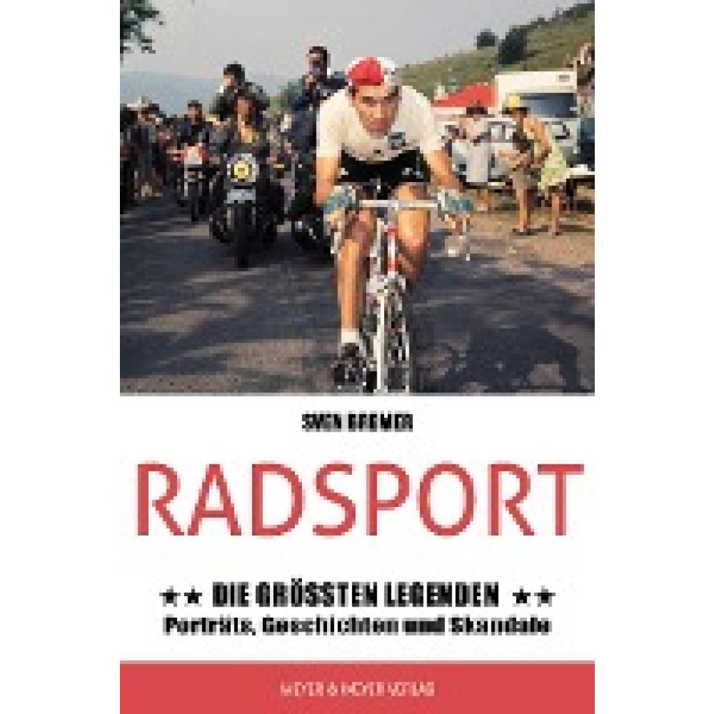 9783840378607 - Bremer Sven Radsport Die größten Legenden