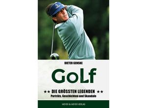 9783840378737 - Golf - Die größten Legenden - Dieter Genske Kartoniert (TB)