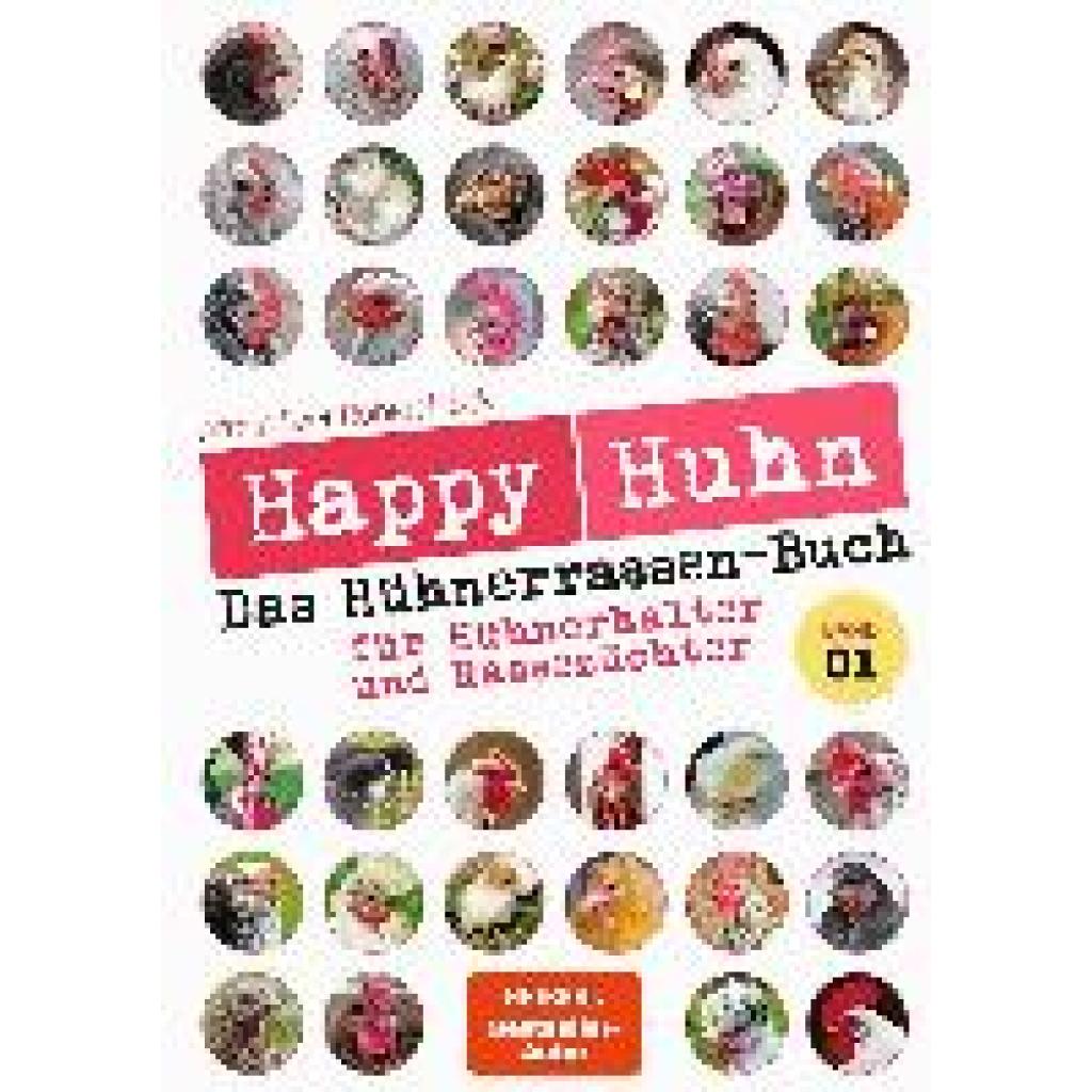 9783840430664 - Höck Robert Happy Huhn - Das Hühnerrassenbuch Band 1