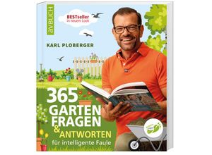 9783840475917 - 365 Gartenfragen & Antworten - Karl Ploberger Kartoniert (TB)