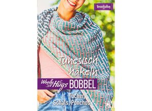 9783841065254 - Woolly Hugs Bobbel - Tunesisch häkeln - Veronika Hug Kartoniert (TB)