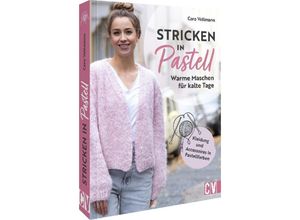 9783841067500 - Buch Stricken in Pastell – Warme Maschen für kalte Tage