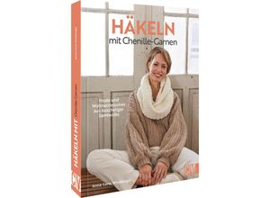 9783841067807 - Häkeln mit Chenille-Garnen - Anna-Lena Wirzberger Gebunden