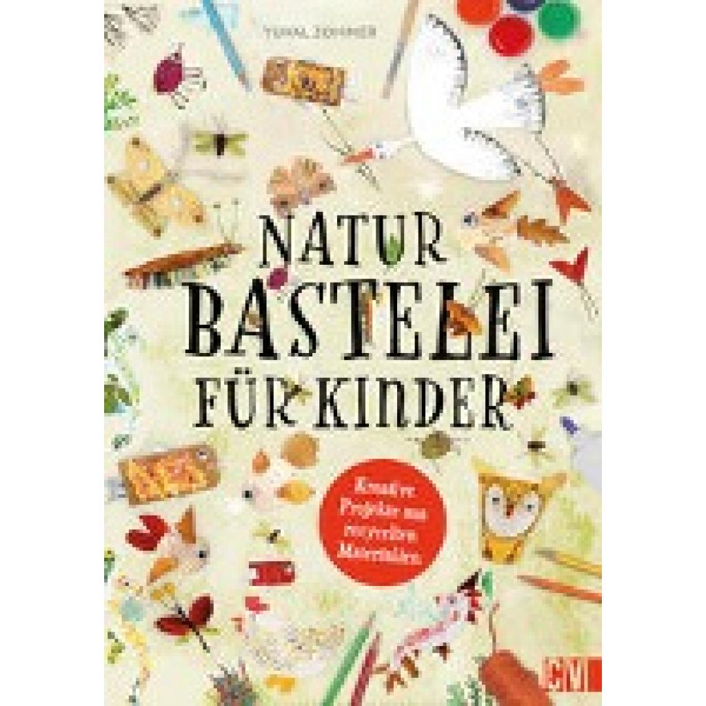 9783841102980 - Zommer Yuval Naturbastelei für Kinder