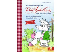 9783841103116 - Malen nach Farben mit Tilda Apfelkern und ihren Freunden - Sonja Hahn-Schmück Kartoniert (TB)