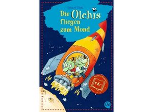 9783841506078 - Erhard Dietl - GEBRAUCHT Die Olchis fliegen zum Mond - Preis vom 04112023 060105 h