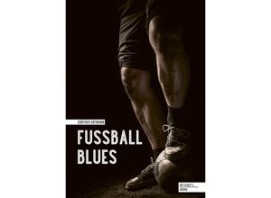 9783841907578 - Fußball Blues - Günther Ortmann Gebunden