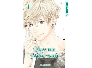 9783842040953 - Kuss um MitternachtBd4 - Rin Mikimoto Kartoniert (TB)