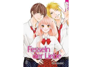 9783842056671 - Fesseln der Liebe Bd6Bd6 - Yuki Shiraishi Kartoniert (TB)