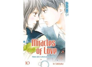 9783842057647 - Miracles of Love - Nimm dein Schicksal in die Hand Bd10 - Io Sakisaka Kartoniert (TB)