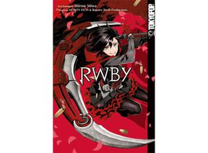 9783842067325 - RWBY - Miwa Shirow Monty Oum Rooster Teeth Productions Kartoniert (TB)