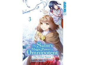 9783842091498 - The Saints Magic Power is Omnipotent The Other Saint 03 - Aoagu Yuka Tachibana Yasuyuki Syuri Kartoniert (TB)