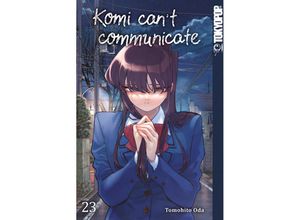 9783842096073 - Komi can	 communicate 23 - Tomohito Oda Kartoniert (TB)