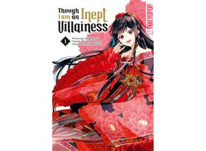 9783842097360 - Though I am an Inept Villainess 01 - Ei Ohitsuji Satsuki Nakamura Kartoniert (TB)