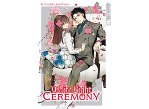 9783842097650 - White Light Ceremony 06 - Limited Edition - Shinobu Takayama Kartoniert (TB)