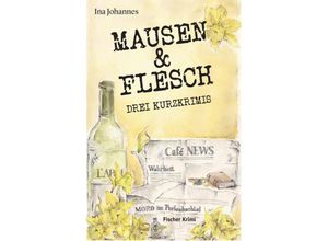 9783842249202 - Mausen & Flesch - Ina Johannes Kartoniert (TB)