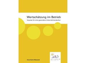 9783842346659 - Wertschätzung im Betrieb - Anne Katrin Matyssek Kartoniert (TB)