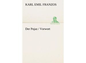 9783842407466 - TREDITION CLASSICS   Der Pojaz - Karl Emil Franzos Kartoniert (TB)