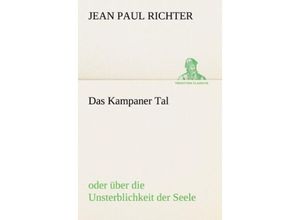 9783842407947 - TREDITION CLASSICS   Das Kampaner Tal - Jean Paul Kartoniert (TB)