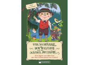 9783842523463 - Vom Seemännle dem Haselbub und der schönen Melusine - Steph Burlefinger Gebunden