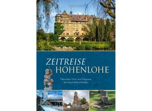 9783842524255 - Zeitreise Hohenlohe - Ulrich Maier Gebunden